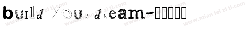 build your dream字体转换